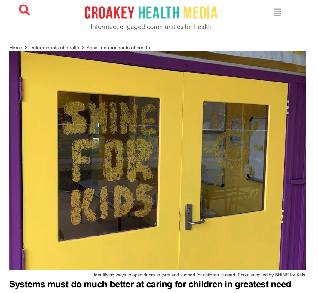 Systems must do much better at caring for children in greatest need: SHINE’s CEO in Croakey